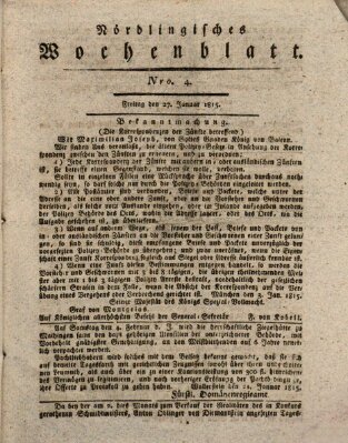 Nördlingisches Intelligenz- und Wochenblatt (Intelligenzblatt der Königlich Bayerischen Stadt Nördlingen) Freitag 27. Januar 1815