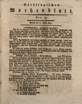 Nördlingisches Intelligenz- und Wochenblatt (Intelligenzblatt der Königlich Bayerischen Stadt Nördlingen) Freitag 10. März 1815