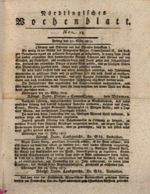 Nördlingisches Intelligenz- und Wochenblatt (Intelligenzblatt der Königlich Bayerischen Stadt Nördlingen) Freitag 31. März 1815