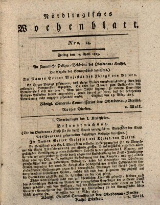 Nördlingisches Intelligenz- und Wochenblatt (Intelligenzblatt der Königlich Bayerischen Stadt Nördlingen) Freitag 7. April 1815