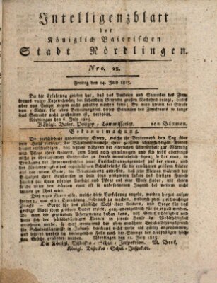 Intelligenzblatt der Königlich Bayerischen Stadt Nördlingen Freitag 14. Juli 1815