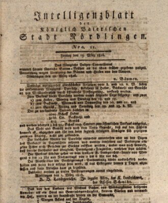 Intelligenzblatt der Königlich Bayerischen Stadt Nördlingen Freitag 15. März 1816