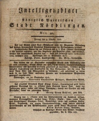 Intelligenzblatt der Königlich Bayerischen Stadt Nördlingen Freitag 4. Oktober 1816