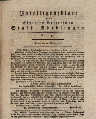 Intelligenzblatt der Königlich Bayerischen Stadt Nördlingen Freitag 11. Oktober 1816