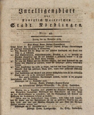 Intelligenzblatt der Königlich Bayerischen Stadt Nördlingen Freitag 29. November 1816