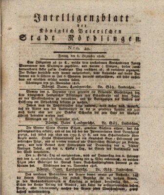 Intelligenzblatt der Königlich Bayerischen Stadt Nördlingen Freitag 6. Dezember 1816