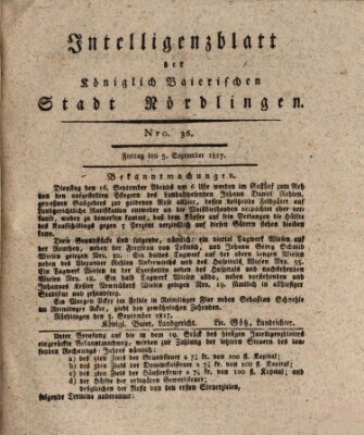 Intelligenzblatt der Königlich Bayerischen Stadt Nördlingen Freitag 5. September 1817