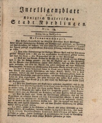 Intelligenzblatt der Königlich Bayerischen Stadt Nördlingen Freitag 3. April 1818