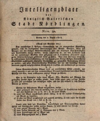 Intelligenzblatt der Königlich Bayerischen Stadt Nördlingen Freitag 7. August 1818