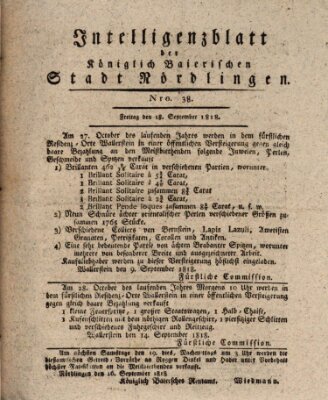 Intelligenzblatt der Königlich Bayerischen Stadt Nördlingen Freitag 18. September 1818