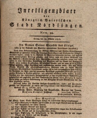 Intelligenzblatt der Königlich Bayerischen Stadt Nördlingen Freitag 30. Oktober 1818