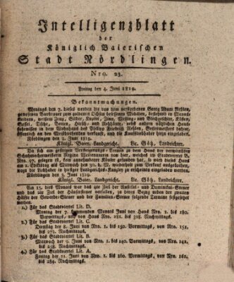 Intelligenzblatt der Königlich Bayerischen Stadt Nördlingen Freitag 4. Juni 1819