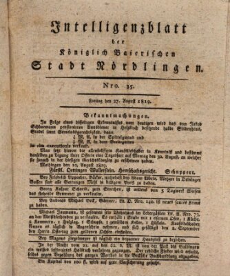 Intelligenzblatt der Königlich Bayerischen Stadt Nördlingen Freitag 27. August 1819