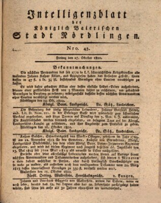 Intelligenzblatt der Königlich Bayerischen Stadt Nördlingen Freitag 27. Oktober 1820