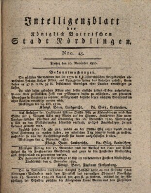 Intelligenzblatt der Königlich Bayerischen Stadt Nördlingen Freitag 10. November 1820