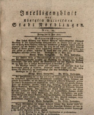 Intelligenzblatt der Königlich Bayerischen Stadt Nördlingen Freitag 8. Juni 1821