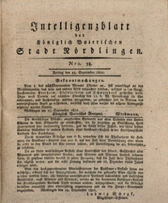 Intelligenzblatt der Königlich Bayerischen Stadt Nördlingen Freitag 21. September 1821