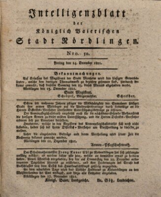 Intelligenzblatt der Königlich Bayerischen Stadt Nördlingen Freitag 14. Dezember 1821