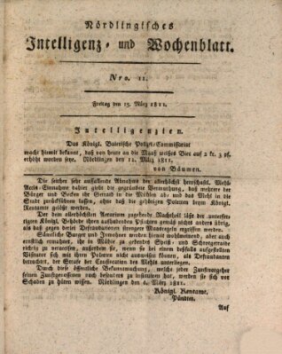 Nördlingisches Intelligenz- und Wochenblatt (Intelligenzblatt der Königlich Bayerischen Stadt Nördlingen) Freitag 15. März 1811