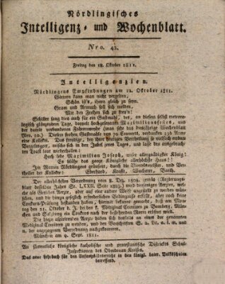 Nördlingisches Intelligenz- und Wochenblatt (Intelligenzblatt der Königlich Bayerischen Stadt Nördlingen) Freitag 18. Oktober 1811