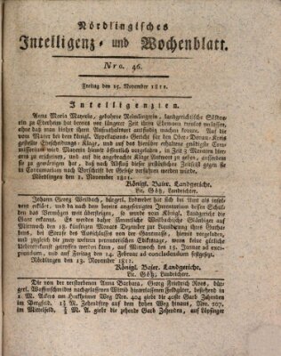 Nördlingisches Intelligenz- und Wochenblatt (Intelligenzblatt der Königlich Bayerischen Stadt Nördlingen) Freitag 15. November 1811