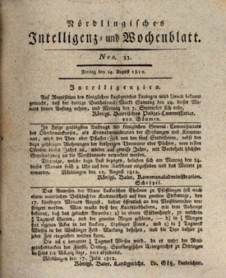 Nördlingisches Intelligenz- und Wochenblatt (Intelligenzblatt der Königlich Bayerischen Stadt Nördlingen) Freitag 14. August 1812