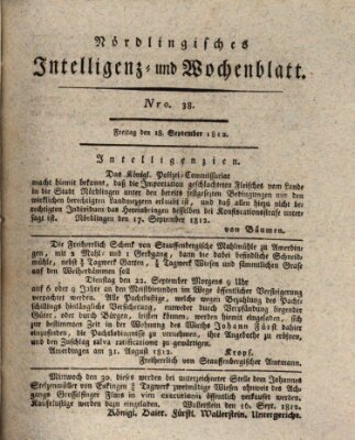 Nördlingisches Intelligenz- und Wochenblatt (Intelligenzblatt der Königlich Bayerischen Stadt Nördlingen) Freitag 18. September 1812