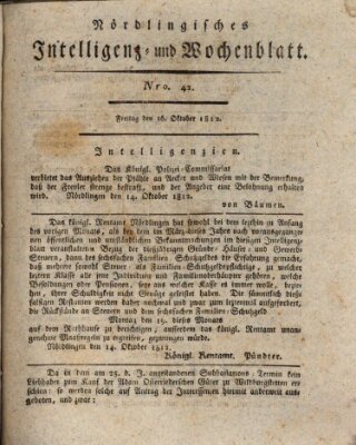 Nördlingisches Intelligenz- und Wochenblatt (Intelligenzblatt der Königlich Bayerischen Stadt Nördlingen) Freitag 16. Oktober 1812