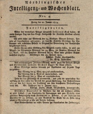 Nördlingisches Intelligenz- und Wochenblatt (Intelligenzblatt der Königlich Bayerischen Stadt Nördlingen) Freitag 22. Januar 1813