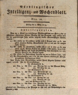 Nördlingisches Intelligenz- und Wochenblatt (Intelligenzblatt der Königlich Bayerischen Stadt Nördlingen) Freitag 5. März 1813