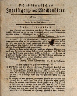 Nördlingisches Intelligenz- und Wochenblatt (Intelligenzblatt der Königlich Bayerischen Stadt Nördlingen) Freitag 9. April 1813