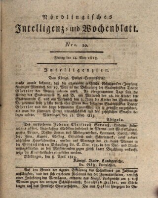 Nördlingisches Intelligenz- und Wochenblatt (Intelligenzblatt der Königlich Bayerischen Stadt Nördlingen) Freitag 14. Mai 1813