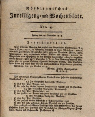 Nördlingisches Intelligenz- und Wochenblatt (Intelligenzblatt der Königlich Bayerischen Stadt Nördlingen) Freitag 19. November 1813