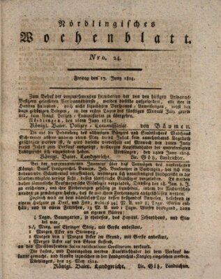 Nördlingisches Intelligenz- und Wochenblatt (Intelligenzblatt der Königlich Bayerischen Stadt Nördlingen) Freitag 17. Juni 1814