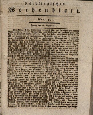 Nördlingisches Intelligenz- und Wochenblatt (Intelligenzblatt der Königlich Bayerischen Stadt Nördlingen) Freitag 26. August 1814