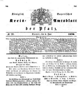 Königlich-bayerisches Kreis-Amtsblatt der Pfalz (Königlich bayerisches Amts- und Intelligenzblatt für die Pfalz) Samstag 4. Juni 1870