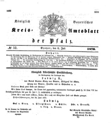 Königlich-bayerisches Kreis-Amtsblatt der Pfalz (Königlich bayerisches Amts- und Intelligenzblatt für die Pfalz) Mittwoch 6. Juli 1870