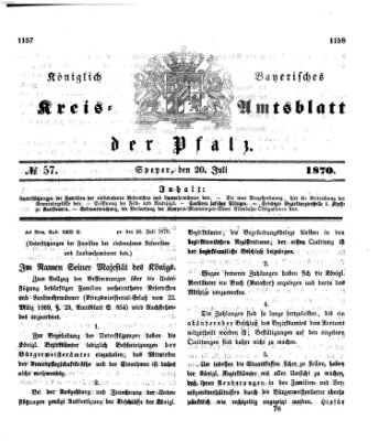 Königlich-bayerisches Kreis-Amtsblatt der Pfalz (Königlich bayerisches Amts- und Intelligenzblatt für die Pfalz) Mittwoch 20. Juli 1870
