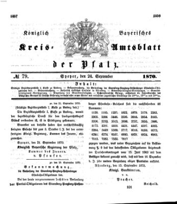 Königlich-bayerisches Kreis-Amtsblatt der Pfalz (Königlich bayerisches Amts- und Intelligenzblatt für die Pfalz) Samstag 24. September 1870