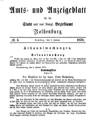 Amts- und Anzeigenblatt für die Stadt und das Königl. Bezirksamt Rothenburg Samstag 8. Januar 1870