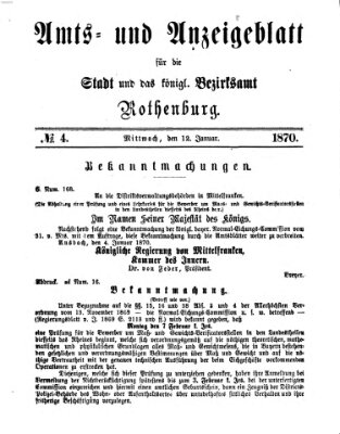 Amts- und Anzeigenblatt für die Stadt und das Königl. Bezirksamt Rothenburg Mittwoch 12. Januar 1870