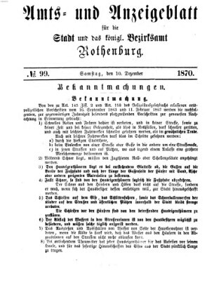 Amts- und Anzeigenblatt für die Stadt und das Königl. Bezirksamt Rothenburg Samstag 10. Dezember 1870