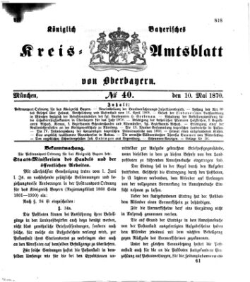 Königlich-bayerisches Kreis-Amtsblatt von Oberbayern (Münchner Intelligenzblatt) Dienstag 10. Mai 1870