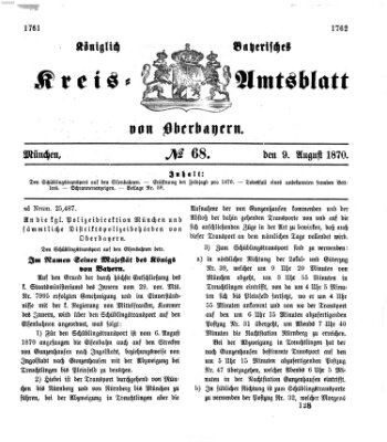 Königlich-bayerisches Kreis-Amtsblatt von Oberbayern (Münchner Intelligenzblatt) Dienstag 9. August 1870