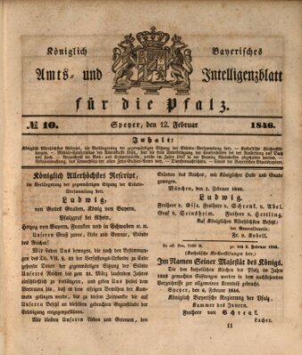 Königlich bayerisches Amts- und Intelligenzblatt für die Pfalz Donnerstag 12. Februar 1846