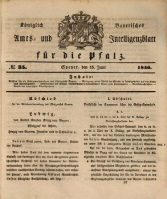 Königlich bayerisches Amts- und Intelligenzblatt für die Pfalz Donnerstag 18. Juni 1846