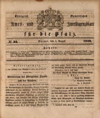 Königlich bayerisches Amts- und Intelligenzblatt für die Pfalz Dienstag 4. August 1846