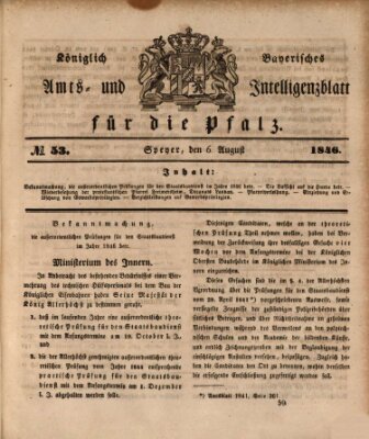 Königlich bayerisches Amts- und Intelligenzblatt für die Pfalz Donnerstag 6. August 1846