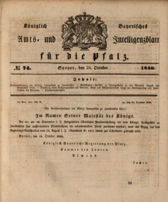 Königlich bayerisches Amts- und Intelligenzblatt für die Pfalz Samstag 24. Oktober 1846