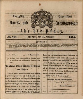 Königlich bayerisches Amts- und Intelligenzblatt für die Pfalz Freitag 20. November 1846